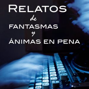 Relatos de fantasmas